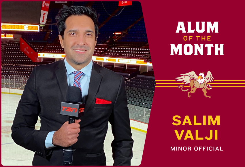Once a minor official with the Griffins, Salim Valji is now TSN's Calgary Bureau Chief.